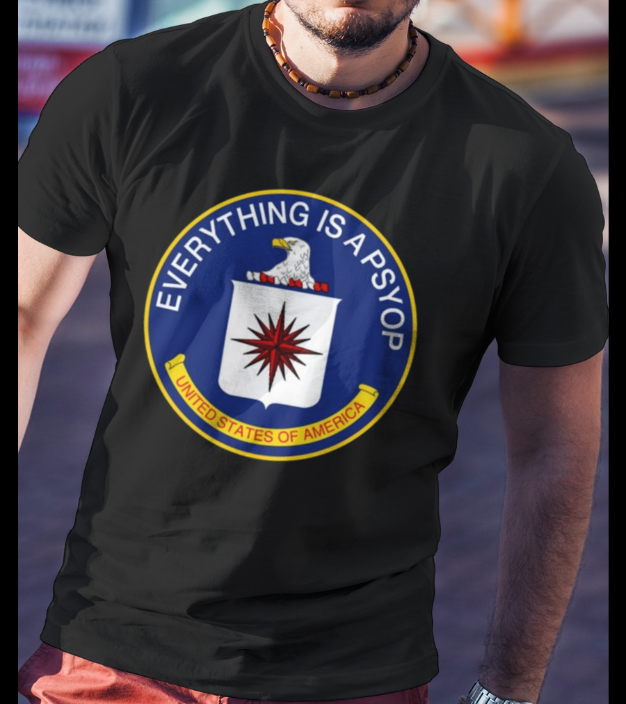 Shitheadsteve Everything Is A Psyop United States Of America CIA Parody Emblem T-Shirt