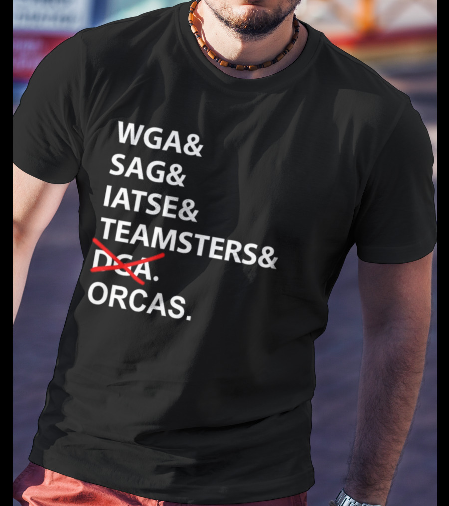 WGA SAG IATSE Teamsters Orcas Crossed Out T-Shirt