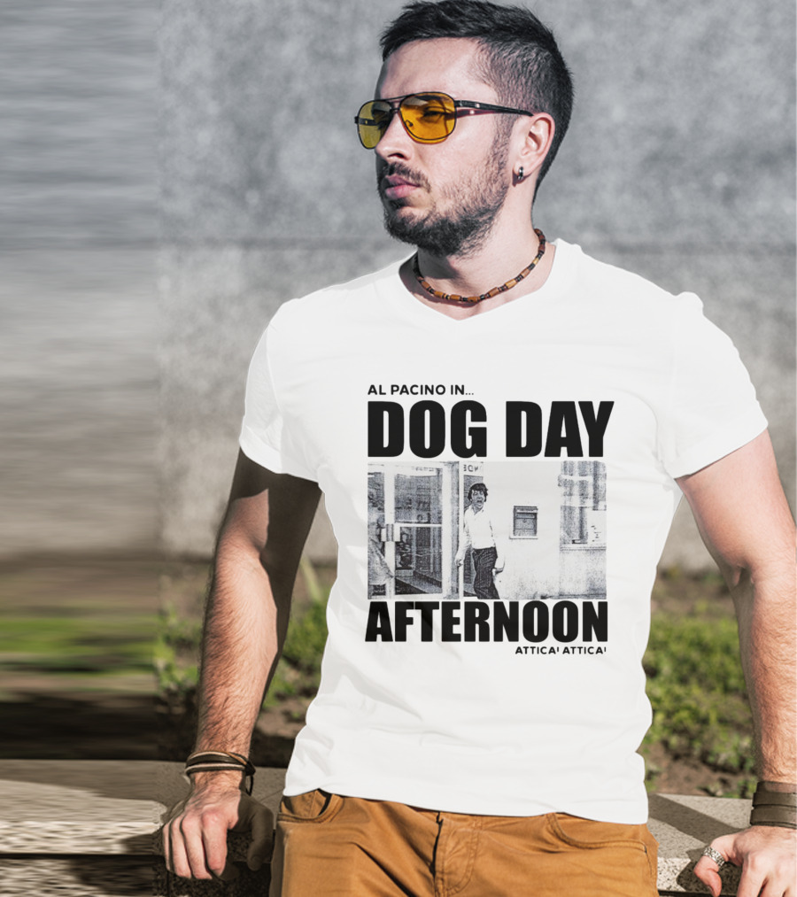 Al Pacino In Dog Day Afternoon Attica Scene T-Shirt