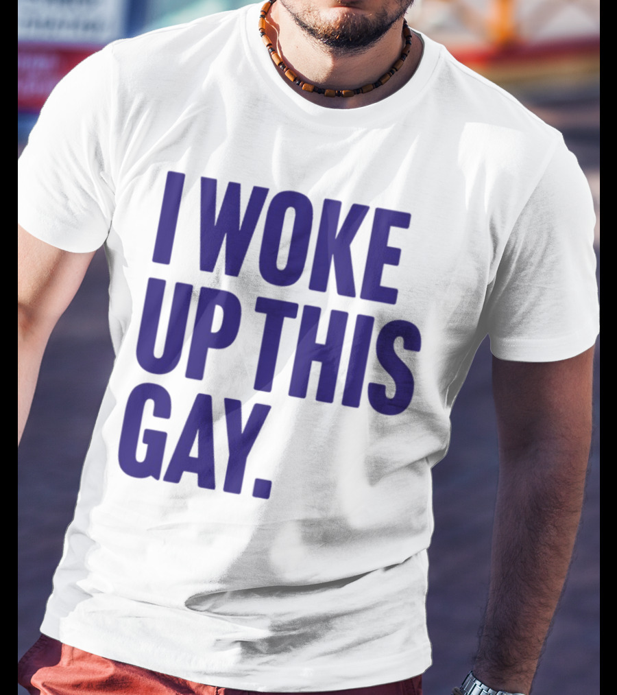 I Woke Up This Gay Bullzerk T-Shirt