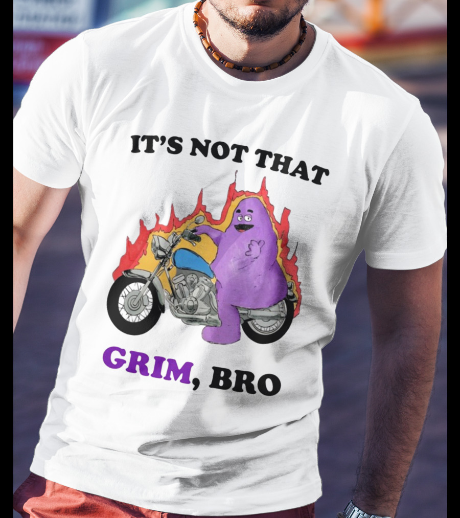 It's Not That Grim Bro Purple Character Riding Motorcycle With Flames T-Shirt