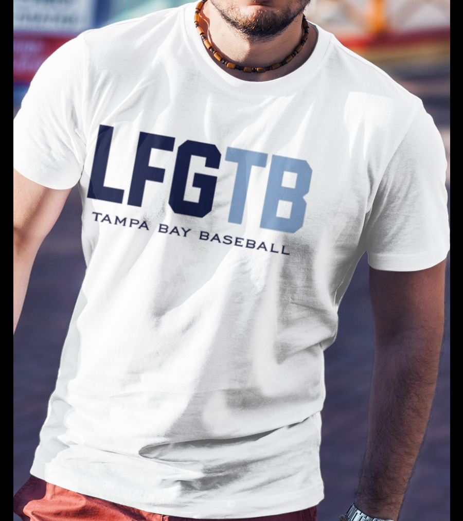 LFGTB Tampa Bay Baseball The Bay Clothing Co T-Shirt