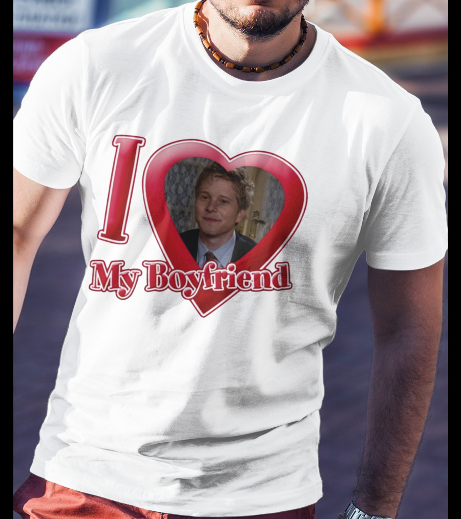 I Love My Boyfriend Logan Huntzberger T-Shirt