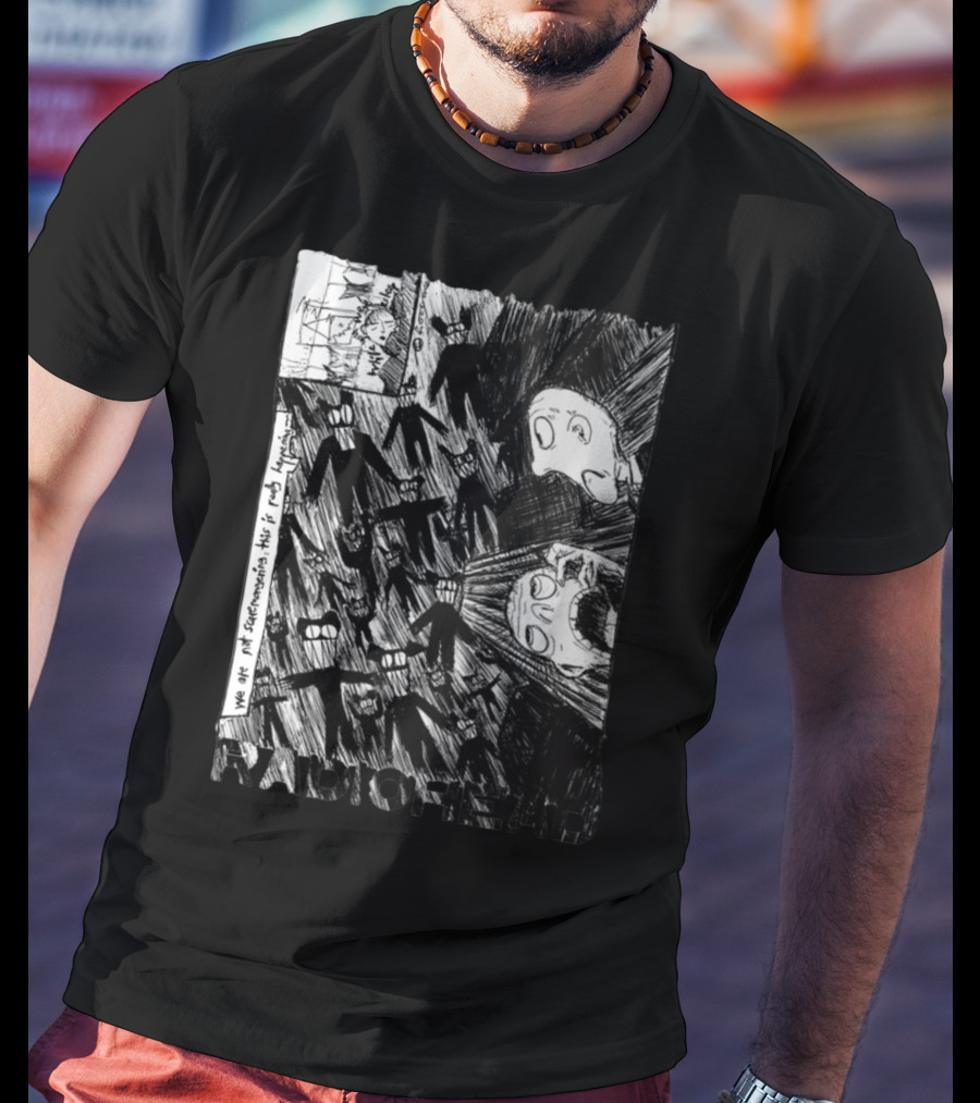 Radiohead Scribble We Are Not Scaremongering This Is Really Happening T-Shirt