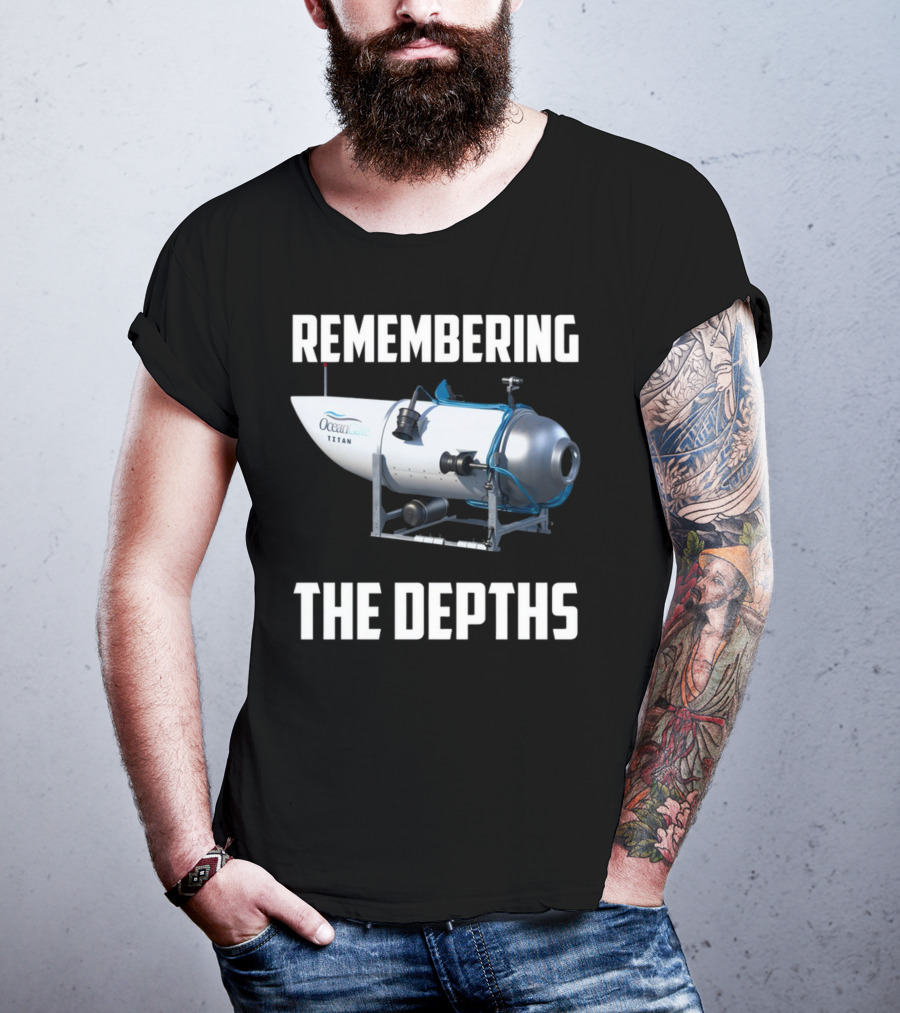 Remembering The Depths OceanGate Titan Submersible T-Shirt