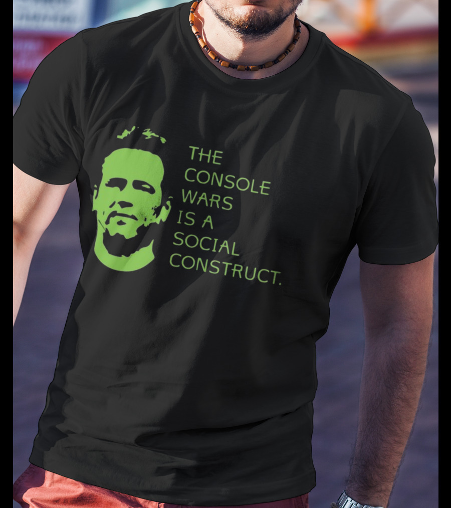The Console Wars Is A Social Construct T-Shirt