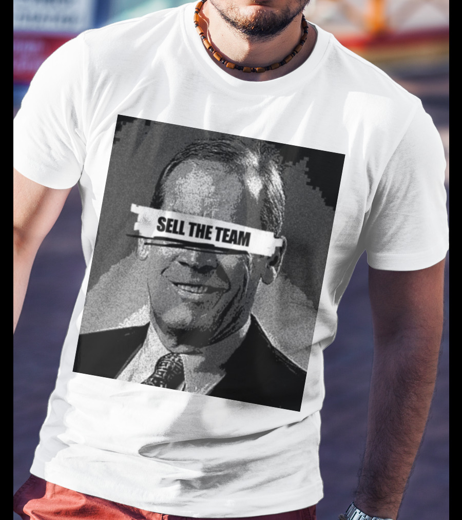 Dick Monfort Sell The Team Protest Image T-Shirt