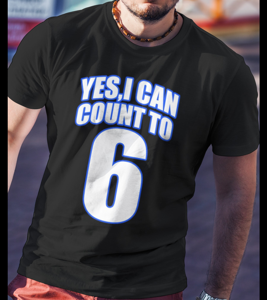 Kevin O’Sullivan Yes I Can Count To 6 T-Shirt