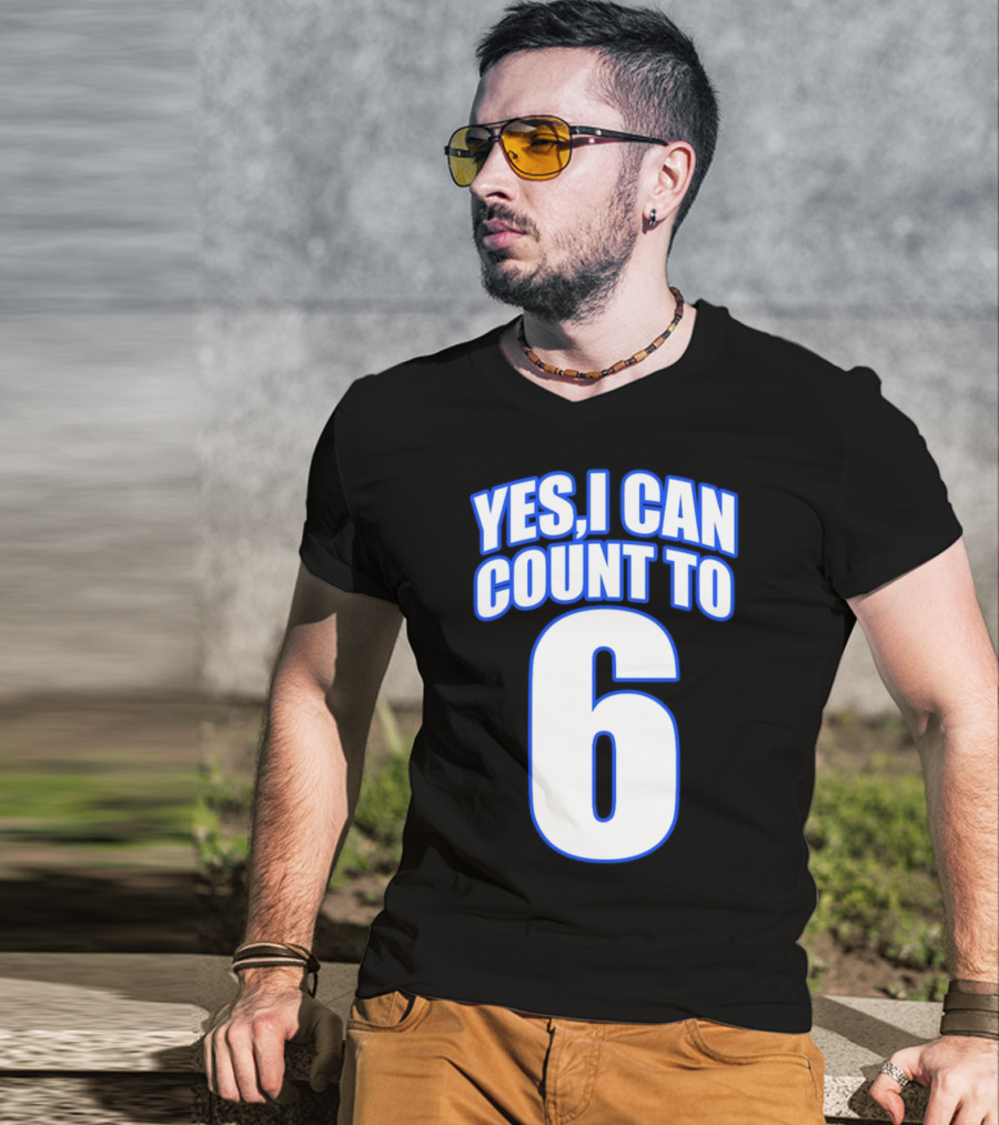 Kevin O’Sullivan Yes I Can Count To 6 T-Shirt