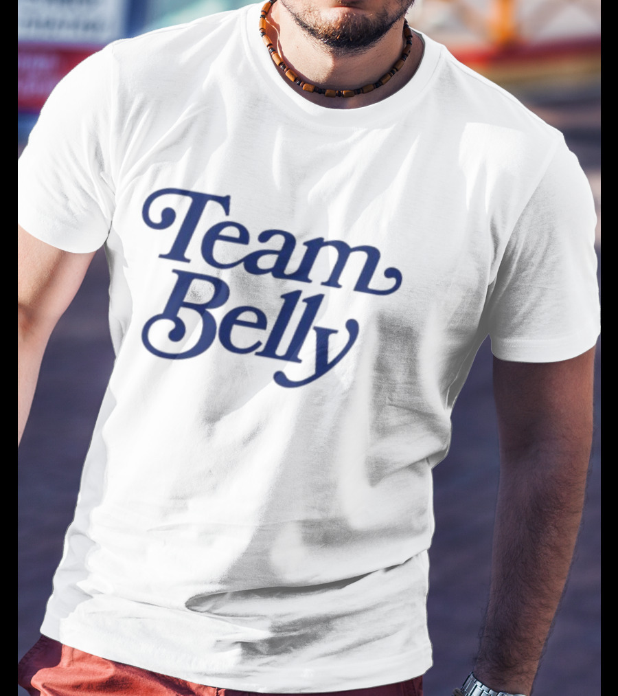 Team Belly T-Shirt