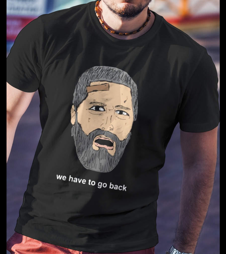 We Have To Go Back Lost Jack Shepard Face Drawing T-Shirt