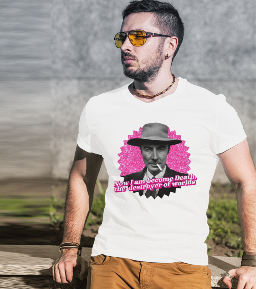 Gotfunny Now I Am Become Death The Destroyer Of Worlds Pink Background T-Shirt