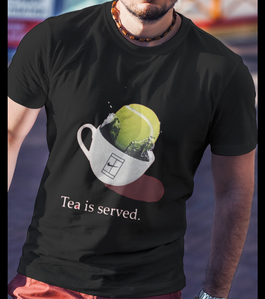 Tea Is Served Tennis Cup T-Shirt