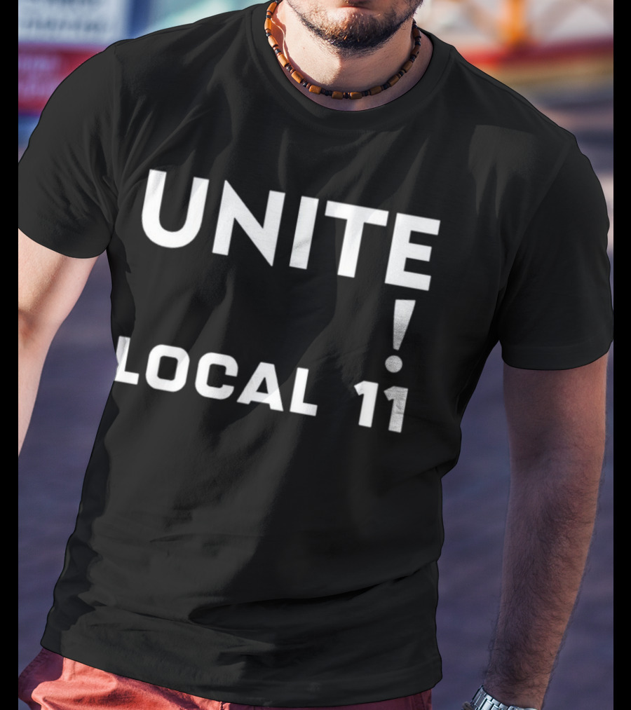 Unite Here Local 11 Strike Solidarity T-Shirt
