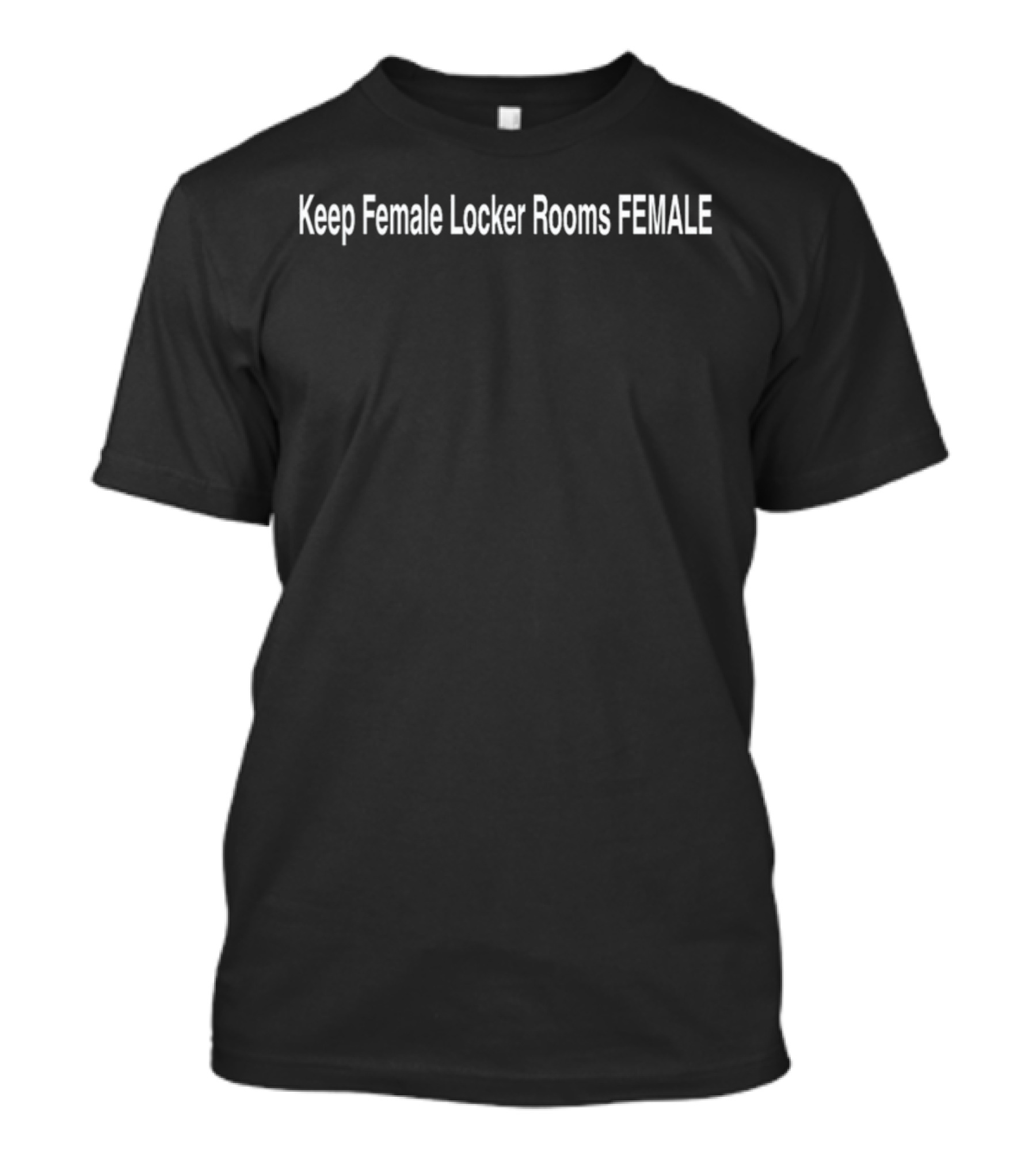 16-Year-Old Illinois Swimmer Advocates To Keep Female Locker Rooms Female T-Shirt
