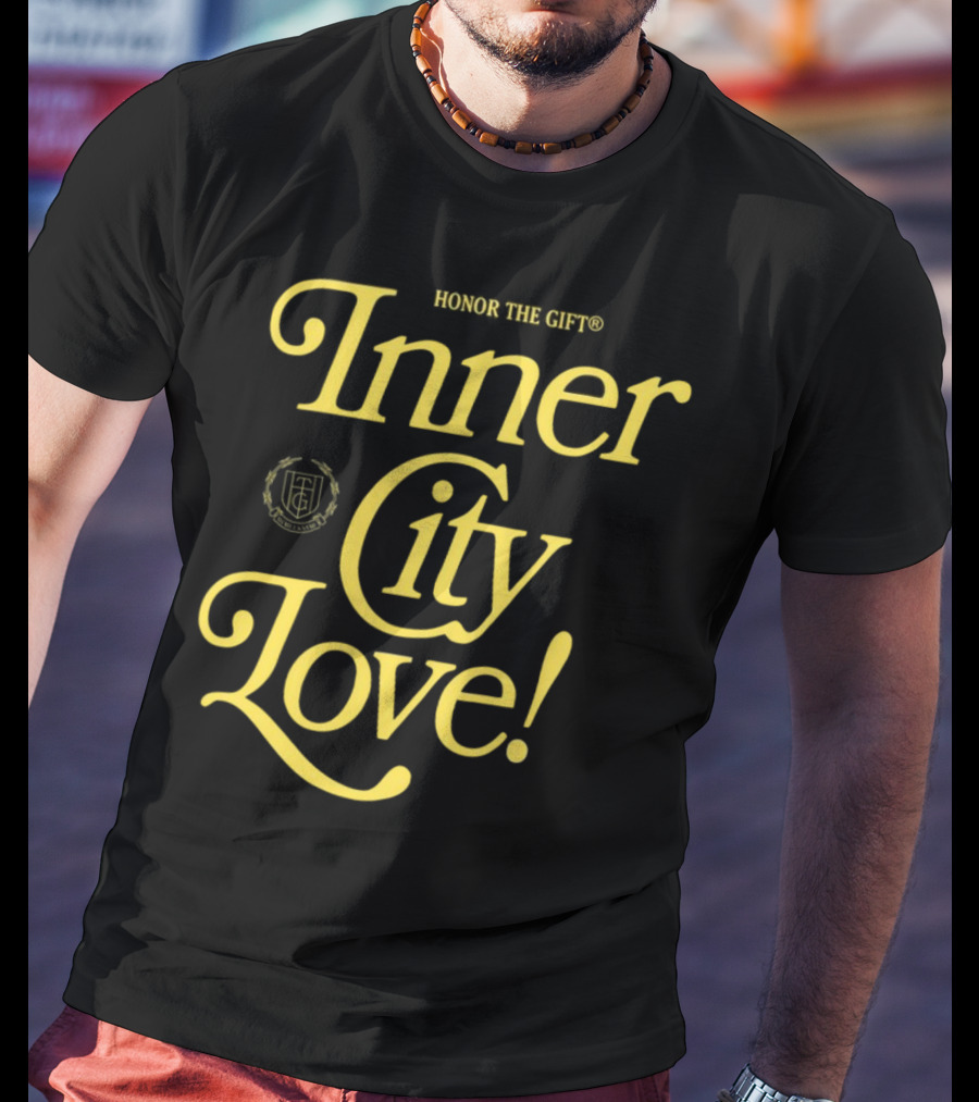 HONOR THE GIFT Inner City Love T-Shirt