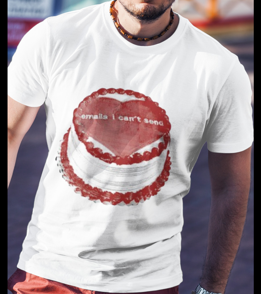 Baby Cakes Emails I Can't Send T-Shirt