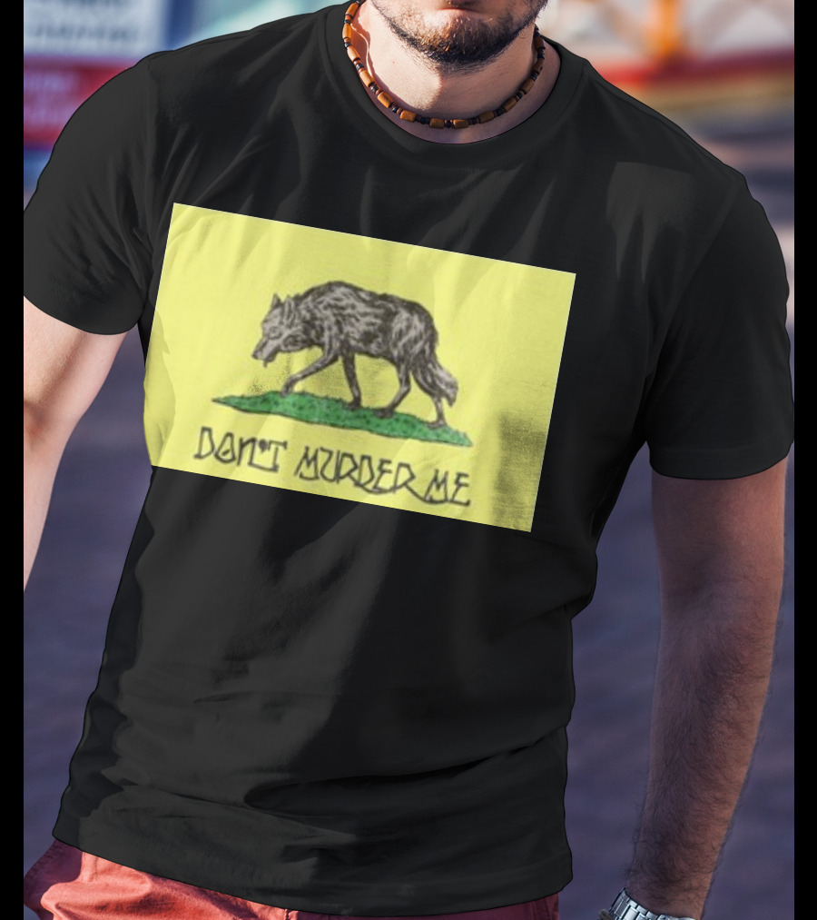 Gratefuldead Don't Murder Me Wolf T-Shirt