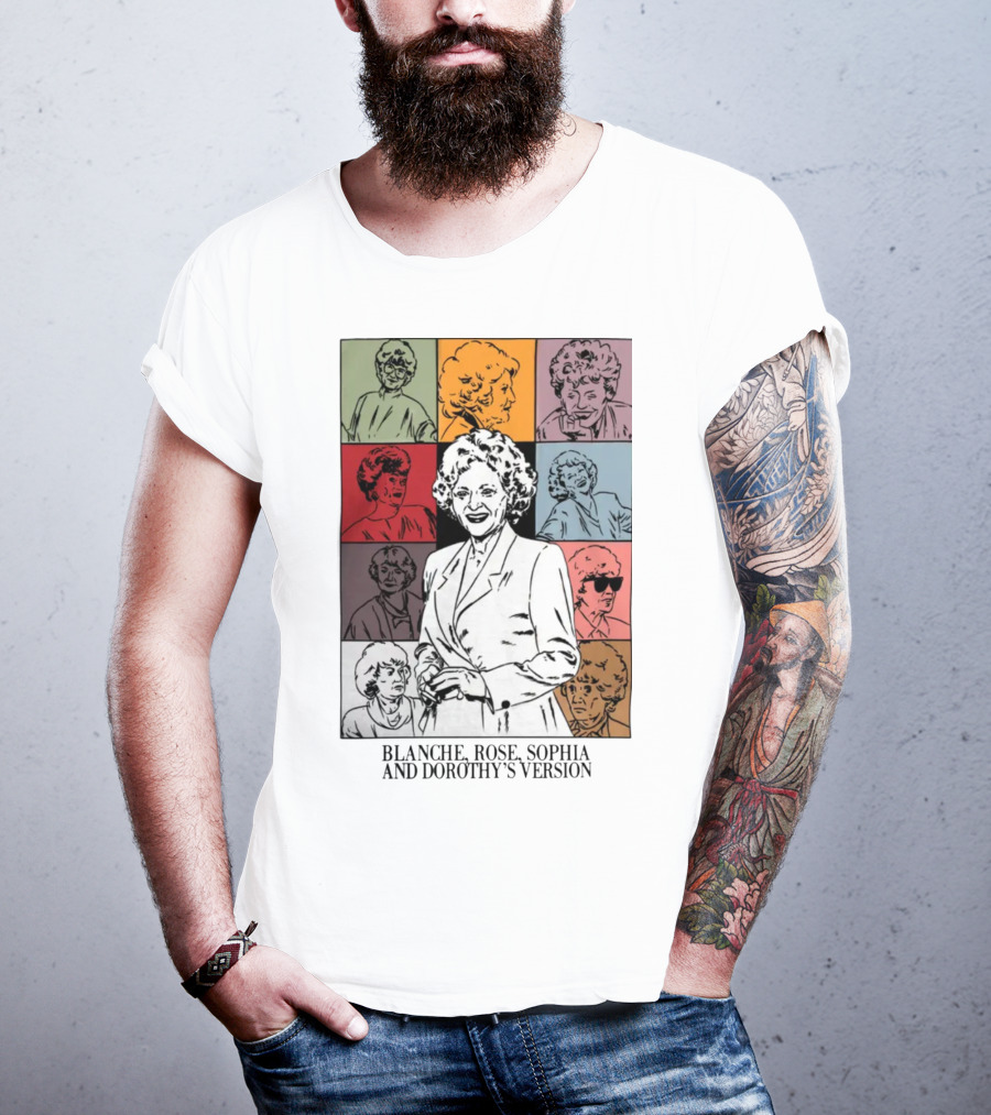 Blanche Rose Sophia Dorothy's Version Pop Art Portraits T-Shirt