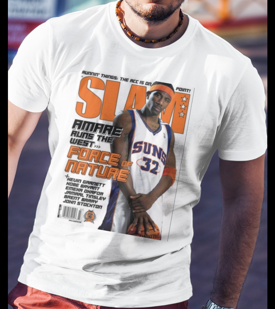SLAM Amare Runs The West Force Of Nature Suns Basketball Star T-Shirt