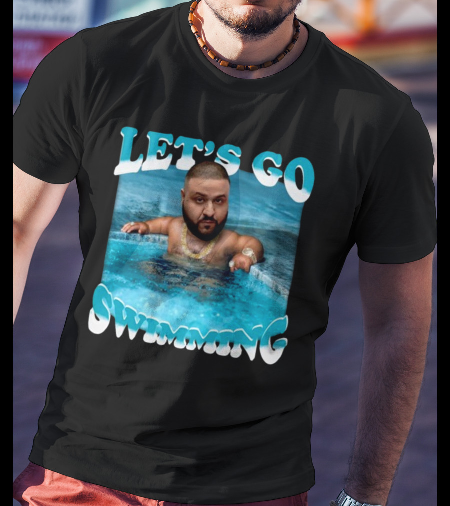 LET'S GO SWIMMING Baby Dj Khaled Funnyahhtees T-Shirt