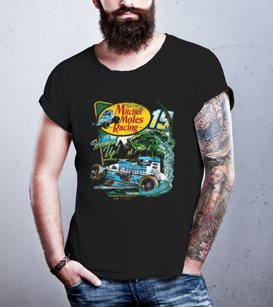 Mitchel Moles Racing 19 Hooked Up Raisin City California Sprint Car Bass Fishing T-Shirt