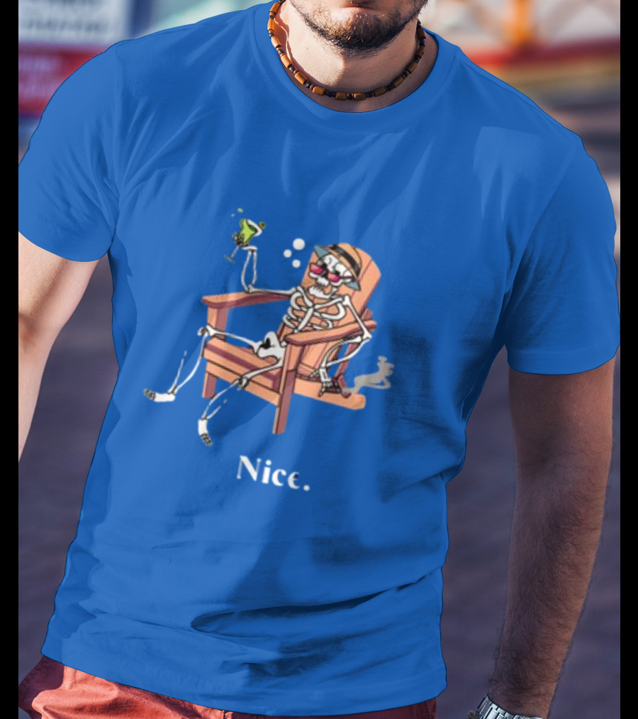 Ted Nivison Nice Skeleton In Beach Chair With Drink T-Shirt
