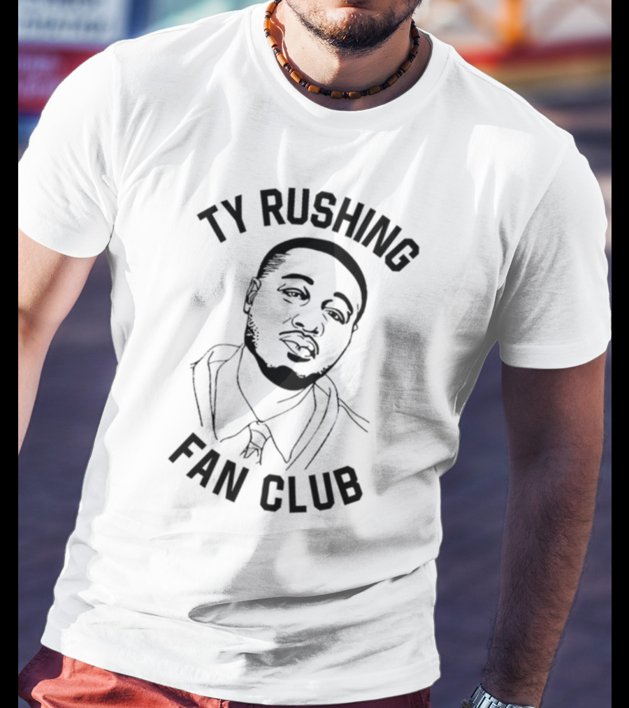 Ty Rushing Fan Club Supporters T-Shirt
