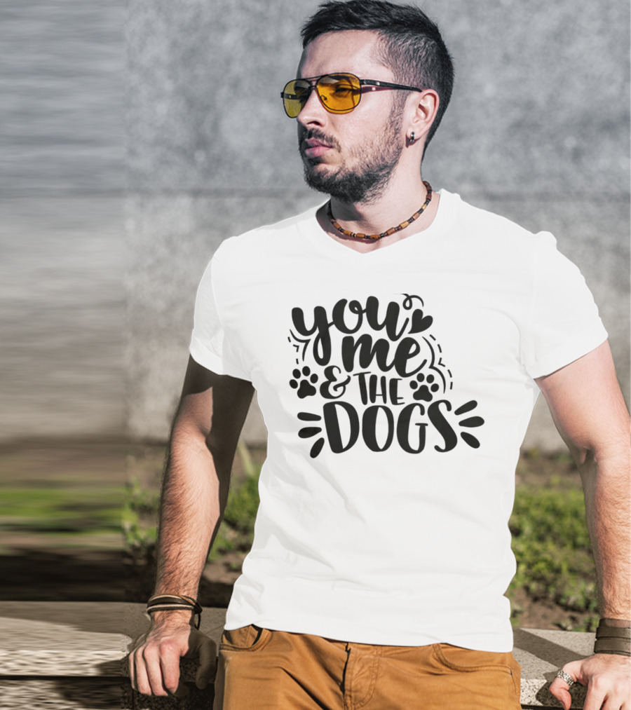 You Me And The Dogs With Paw Prints T-Shirt