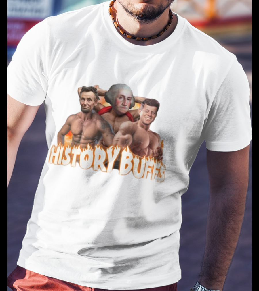HISTORY BUFFS Abraham Lincoln George Washington John F Kennedy Bodybuilders T-Shirt
