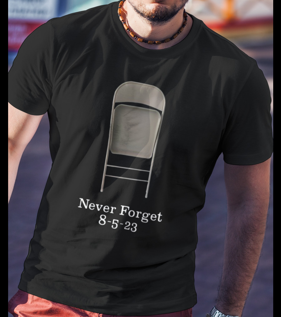 Never Forget 8-5-23 Montgomery Alabama High Chair Folded Seat T-Shirt