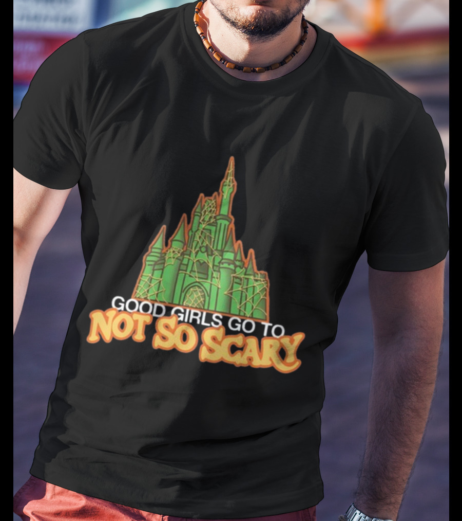 Good Girls Go To Not So Scary Castle Halloween Cobwebs T-Shirt