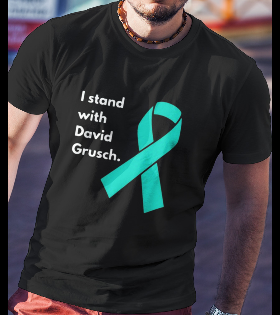 I Stand With David Grusch Teal Awareness T-Shirt