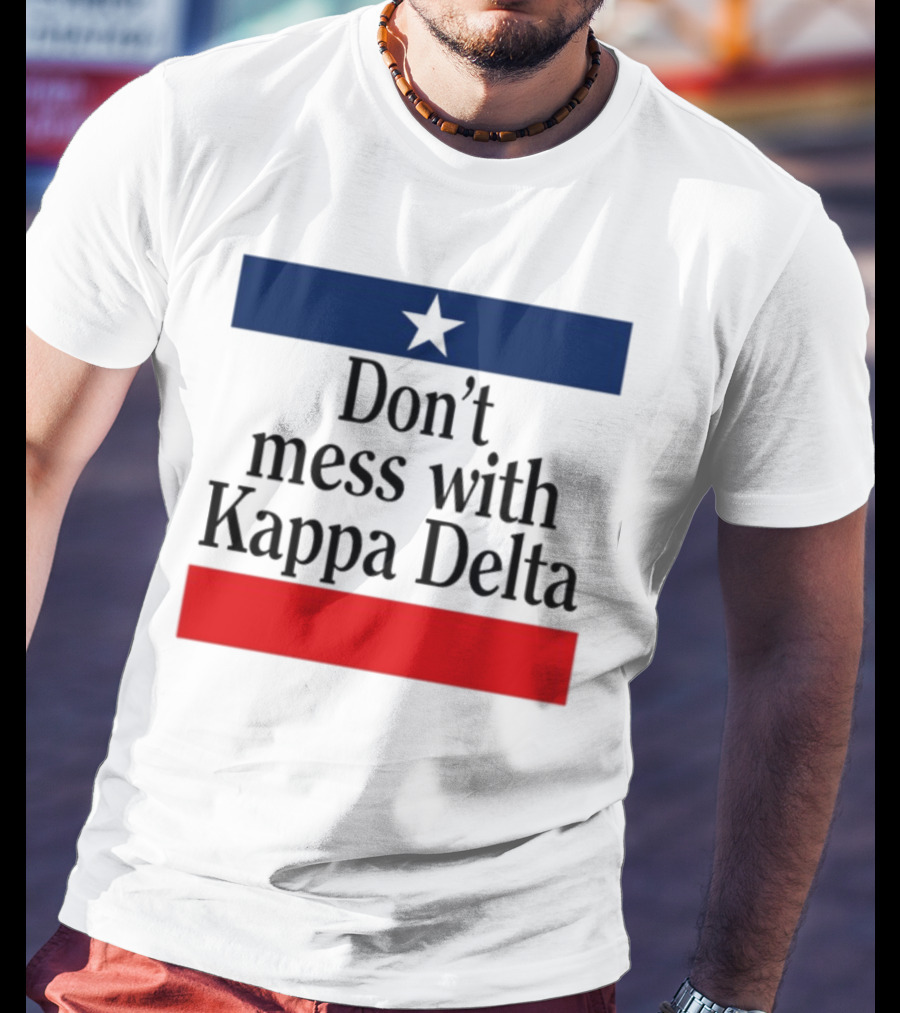 Don't Mess With Kappa Delta Texas Flag Style Star T-Shirt