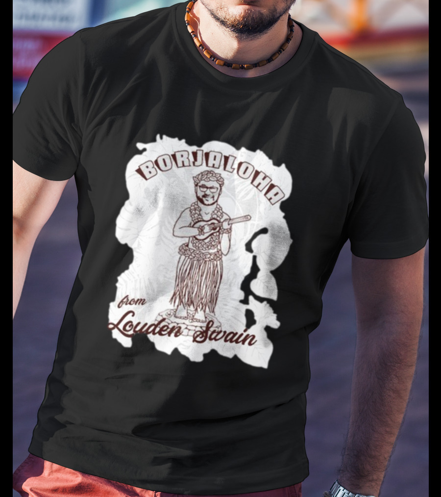 Borjaloha Ukulele Hula Figure From Louden Swain T-Shirt