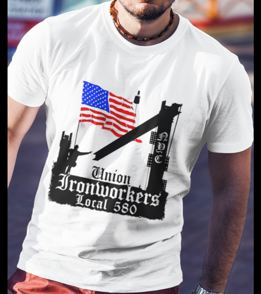 Union Ironworkers Local 580 NYC American Flag T-Shirt
