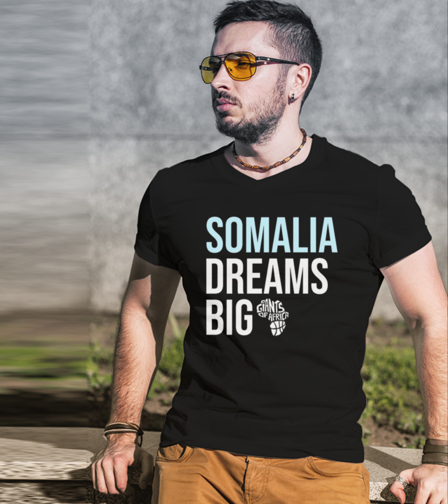 Somalia Dreams Big Giants Of Africa Basketball T-Shirt