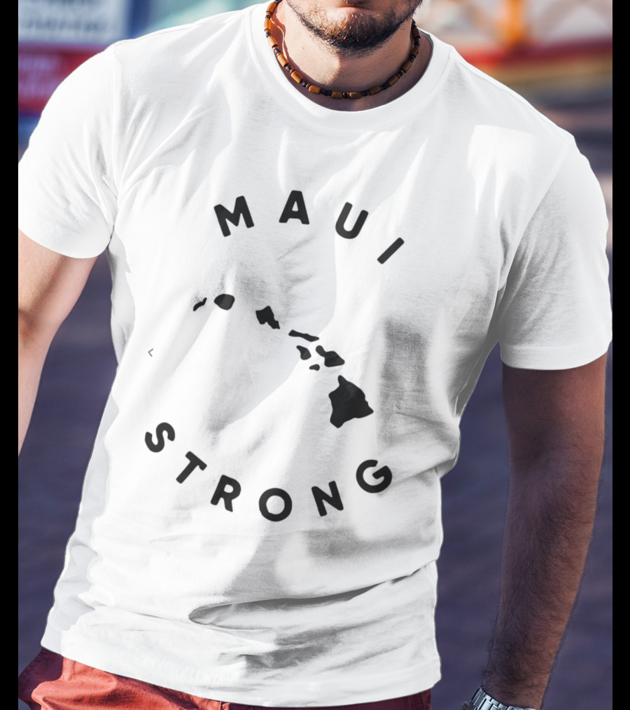 Maui Strong Lahaina Hawaii Resilience Message T-Shirt