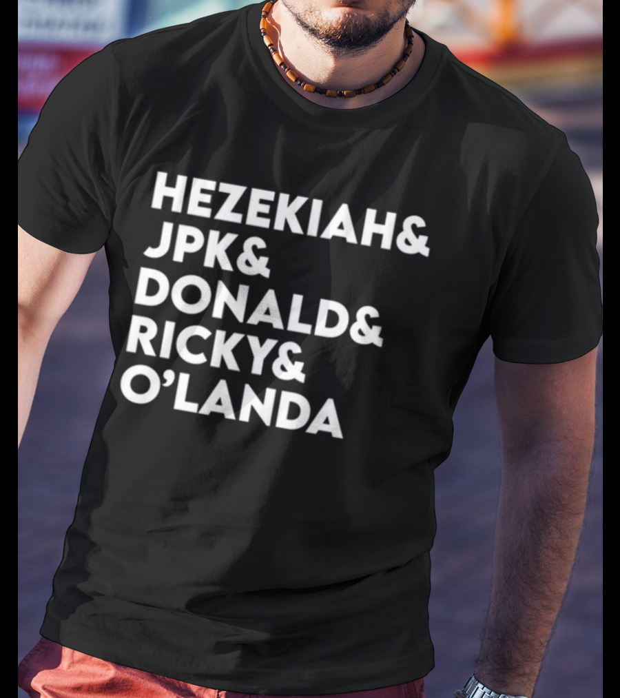 Hezekiah And Jpk And Donald And Ricky And O'landa New T-Shirt
