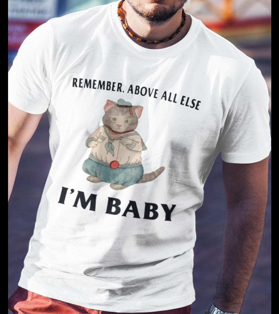Jmcgg Remember Above All Else I'm Baby Cute Sailor Cat T-Shirt