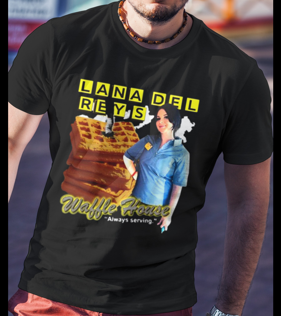 Lana Del Rey's Waffle House Always Serving T-Shirt