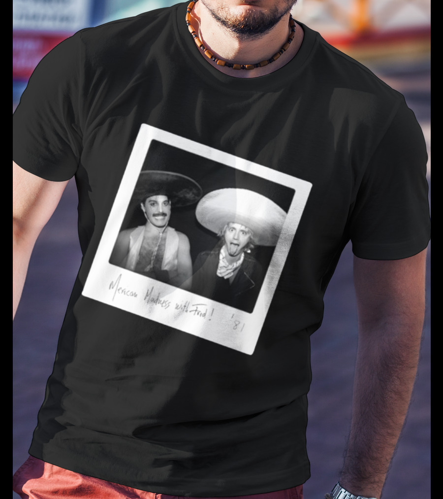 Mexican Madness With Fred 1981 T-Shirt