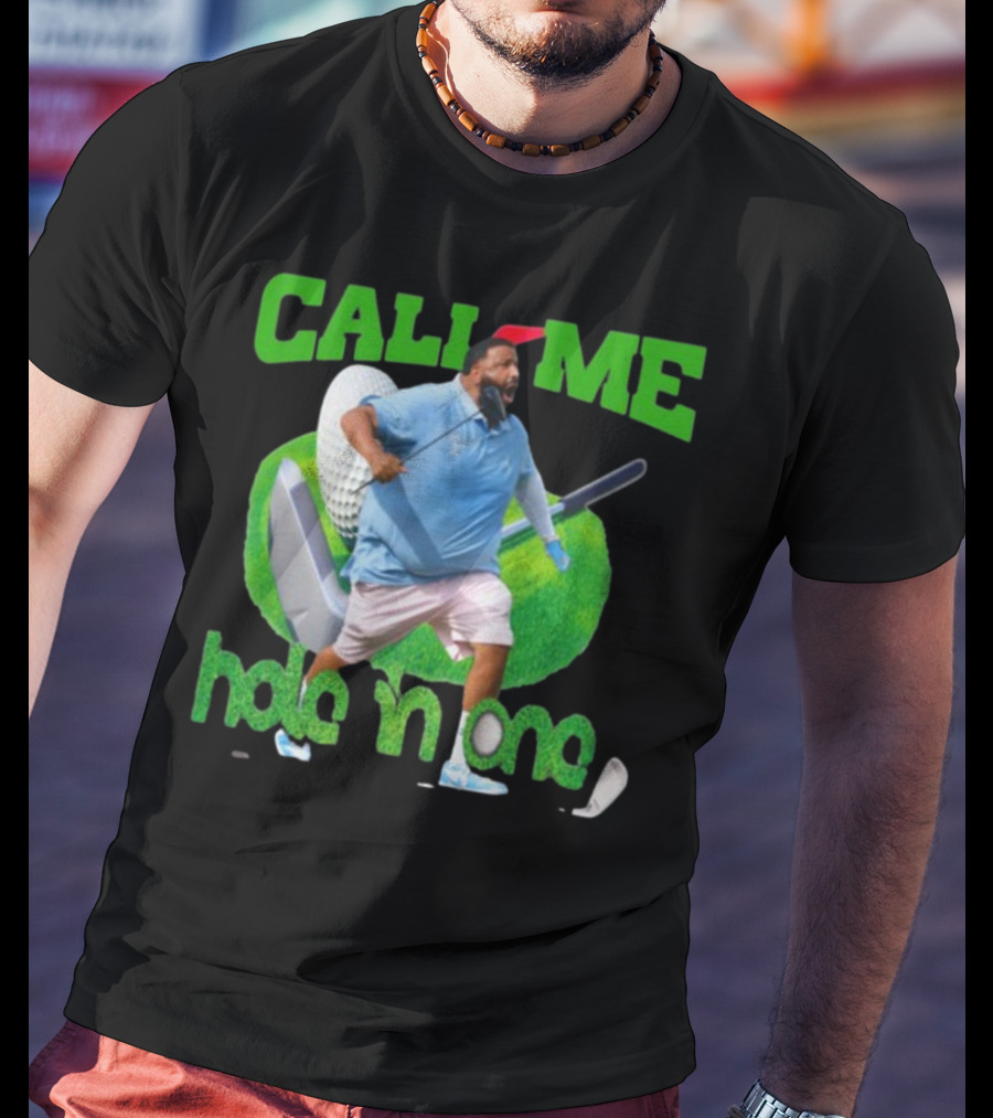 Call Me Hole In One Dj Khaled Golf T-Shirt