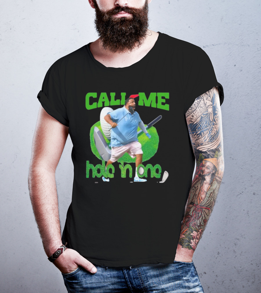 Call Me Hole In One Dj Khaled Golf T-Shirt