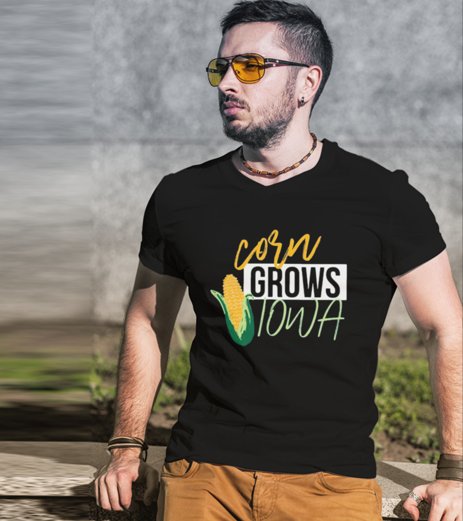 Corn Grows Iowa Corn Cob Iowa Agriculture T-Shirt