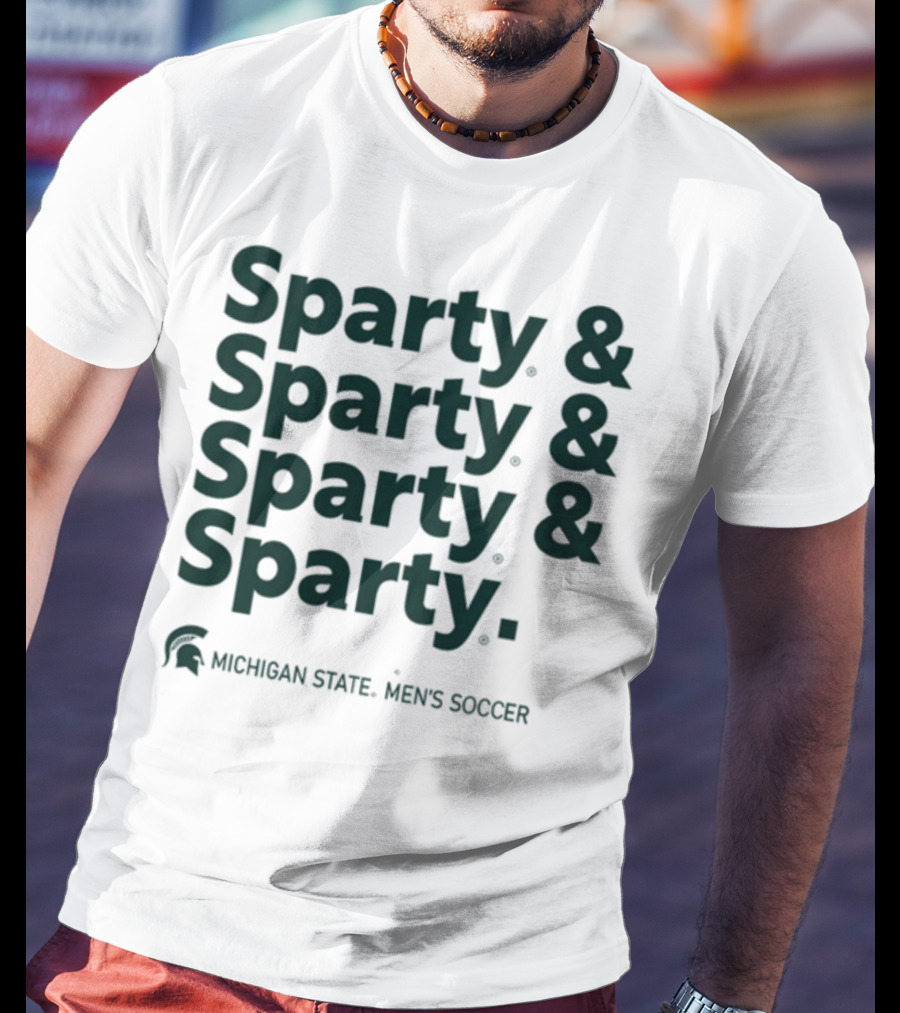 Sparty And Sparty And Sparty And Sparty Michigan State Men's Soccer T-Shirt