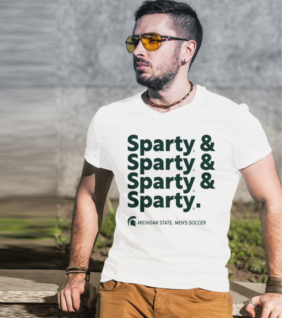 Sparty And Sparty And Sparty And Sparty Michigan State Men's Soccer T-Shirt