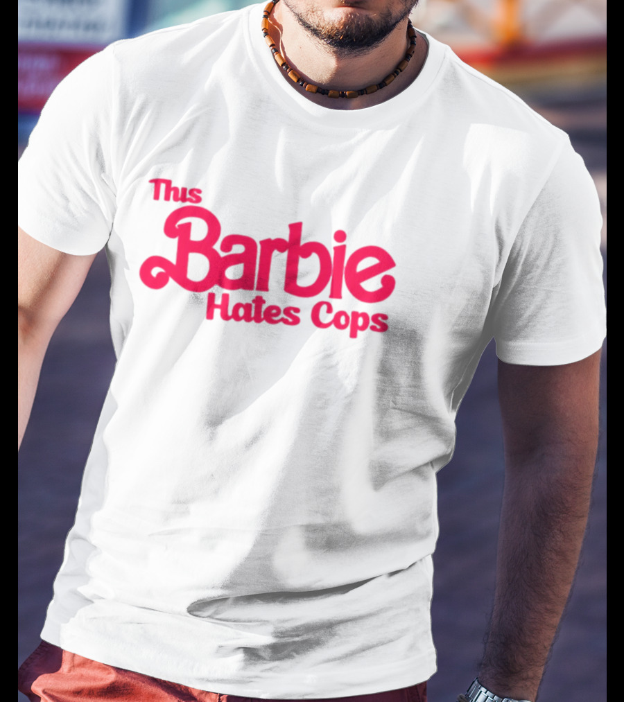 Gutterpress This Barbie Hates Cops T-Shirt