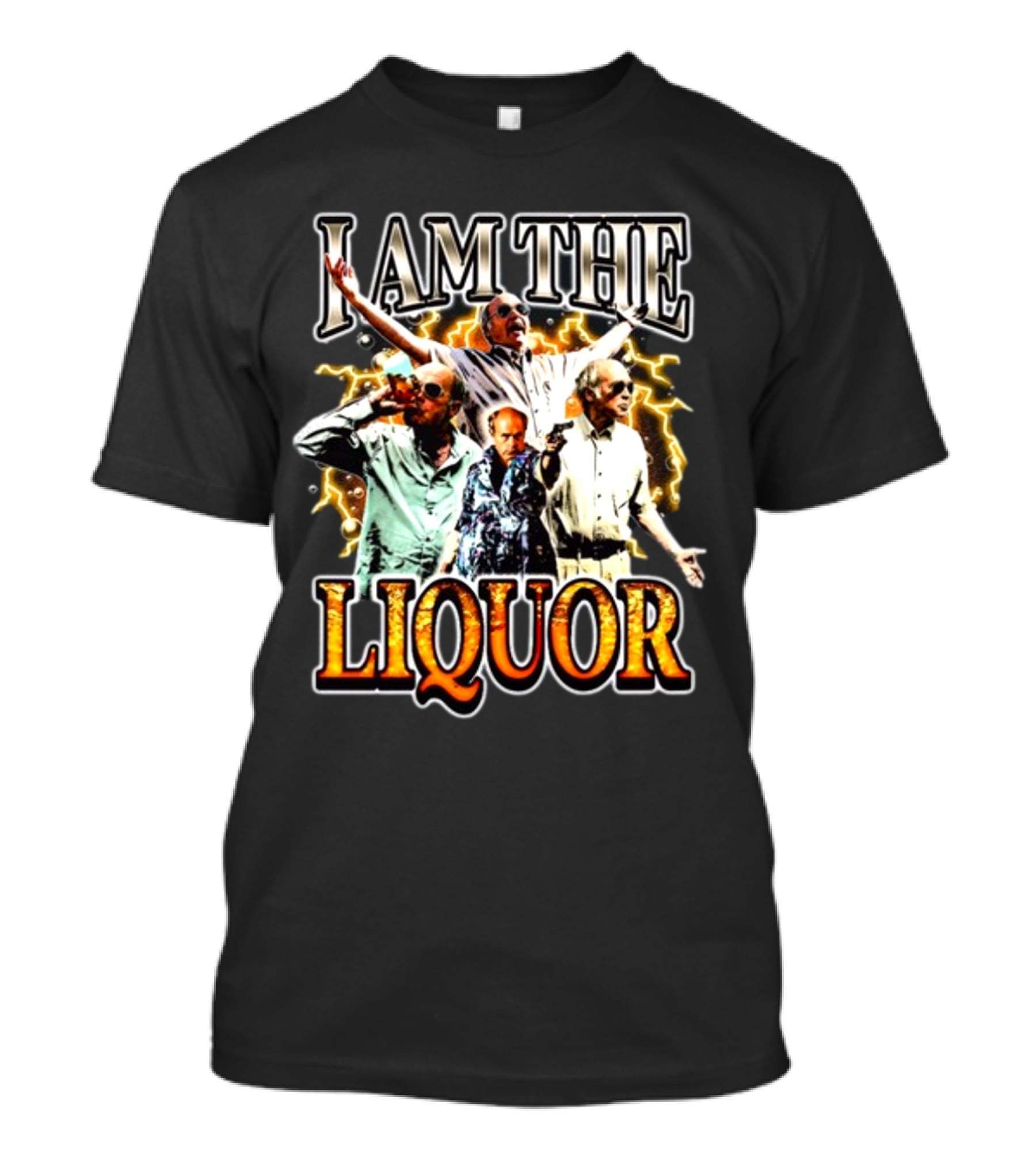 I Am The Liquor Jim Lahey Bold Expressions And Poses T-Shirt
