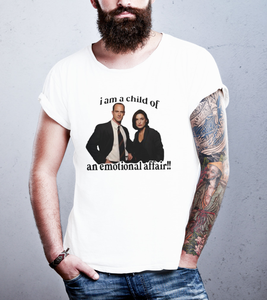 I Am A Child Of An Emotional Affair T-Shirt